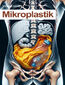 Mikroplastik. Niewidzialny wróg do pokonania - Identyfikacja i neutralizacja