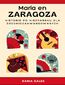 María en Zaragoza: Historie po Hiszpańsku dla Średniozaawansowanych