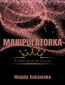 Manipulatorka. Temptation Club 3