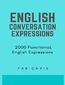 English Conversation  Expressions : 2000 Functional  English Expressions