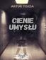 Cienie umysłu
