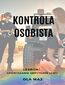 Kontrola osobista. Lesbijki. Opowiadanie erotyczne LGBT+ Kontrola osobista. Lesbijki. Opowiadanie erotyczne LGBT+