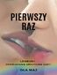 Pierwszy raz. Lesbijki. Opowiadanie erotyczne LGBT+