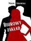 Biurowy zakład