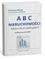 ABC nieruchomości. Wiedza dla początkujących, praktyczny poradnik