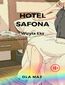 Hotel Safona. Wizyta Eks