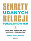 Sekrety udanych relacji pokoleniowych. Tom 2 
