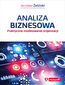 Analiza biznesowa. Praktyczne modelowanie organizacji