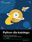 Python dla każdego. Kurs video. 50 zadań praktycznych z programowania obiektowego
