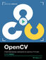 OpenCV. Kurs video. Przetwarzanie obrazów w języku Python