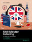 Skill Master: listening. Od zera do bohatera
