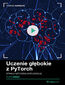 Uczenie głębokie z PyTorch. Kurs video. Opanuj sztuczną inteligencję
