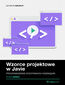 Wzorce projektowe w Javie. Kurs video. Programowanie efektywnych rozwiązań