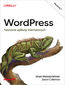 WordPress. Tworzenie aplikacji internetowych. Wydanie II