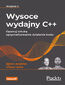 Wysoce wydajny C++. Opanuj sztukę optymalizowania działania kodu. Wydanie II