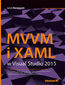 MVVM i XAML w Visual Studio 2015