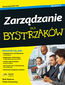 Zarządzanie dla bystrzaków. Wydanie III