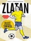 Zlatan. Najlepsi piłkarze świata