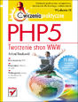 PHP5. Tworzenie stron WWW. Ćwiczenia praktyczne. Wydanie III 