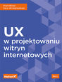 UX w projektowaniu witryn internetowych