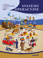 Systemy operacyjne. Wydanie IV
