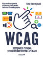 WCAG. Dostępność cyfrowa stron internetowych i aplikacji