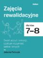 Zaj�cia rewalidacyjne dla klas 7-8. �wiat uczu� i emocji, czyli jak rozumie� siebie i innych