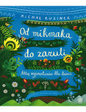 Cover Od mikmaka do zazuli. Atlas regionalizmów dla dzieci - Michał Rusinek