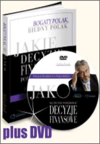 [Edycja DVD] Jakie decyzje finansowe podejmują bogaci i dlaczego biedni robią błędy, działając inaczej Andrzej Fesnak - okladka książki