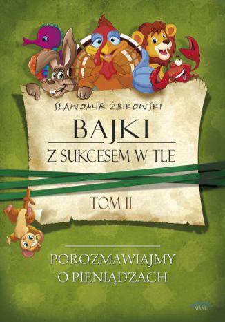 Bajki z sukcesem w tle. Tom 2 Sławomir Żbikowski - audiobook MP3