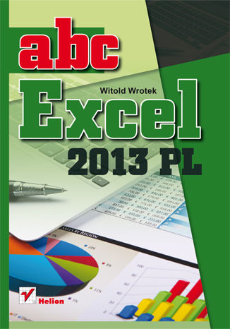 ABC Excel 2013 PL Witold Wrotek - okladka książki