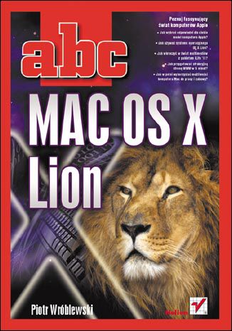 ABC MAC OS X Lion Piotr Wróblewski - okladka książki