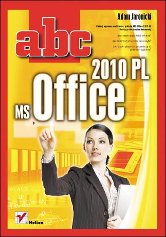 ABC MS Office 2010 PL Adam Jaronicki - okladka książki
