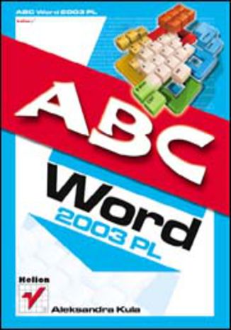 ABC Word 2003 PL Aleksandra Kula - okladka książki