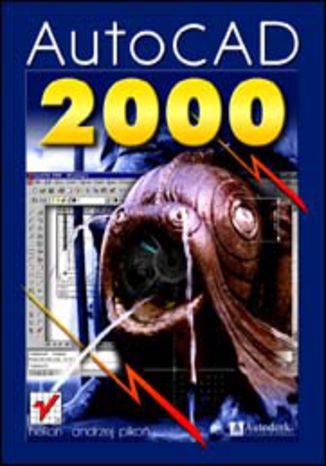 AutoCAD 2000 Andrzej Pikoń - okladka książki