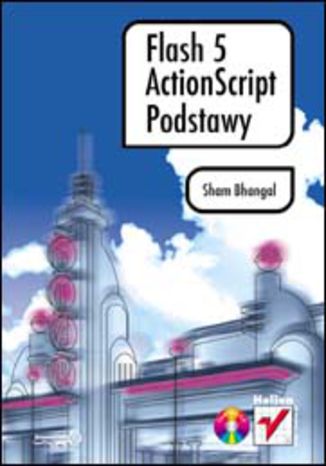 Flash 5 ActionScript. Podstawy Sham Bhangal - okladka książki