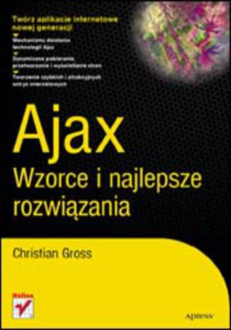 Ajax. Wzorce i najlepsze rozwiązania Christian Gross - okladka książki