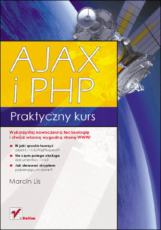 AJAX i PHP. Praktyczny kurs Marcin Lis - okladka książki