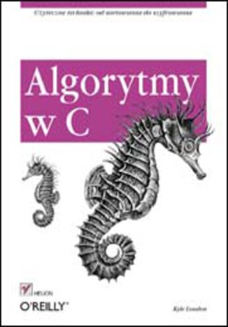 Algorytmy w C Kyle Loudon - okladka książki