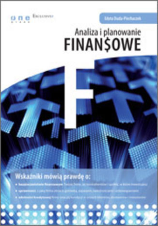 Analiza i planowanie finansowe Edyta Duda-Piechaczek - okladka książki
