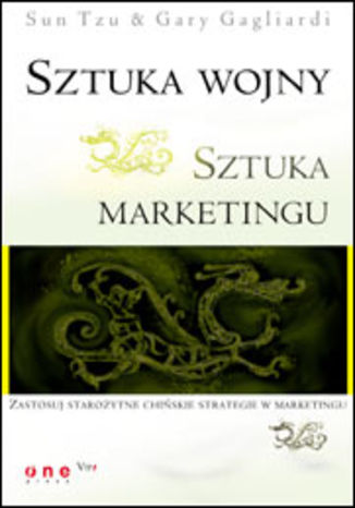 Sztuka wojny. Sztuka marketingu Gary Gagliardi, Sun Tzu - okladka książki