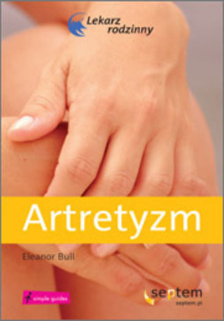 Artretyzm. Lekarz rodzinny Eleanor Bull, Paul Creamer - okladka książki