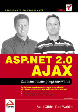 ASP.NET 2.0 AJAX. Zaawansowane programowanie Matt Gibbs, Dan Wahlin - okladka książki