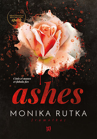 Ashes. Książka z autografem Monika Rutka - okladka książki