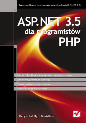 ASP.NET 3.5 dla programistów PHP Krzysztof Rychlicki-Kicior - okladka książki
