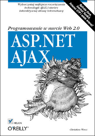 ASP.NET AJAX. Programowanie w nurcie Web 2.0 Christian Wenz - okladka książki