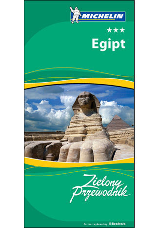 Egipt. Zielony przewodnik (wydanie I) praca zbiorowa - okladka książki