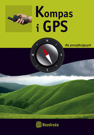 Kompas i GPS dla początkujących Rainer Hoh - okladka książki