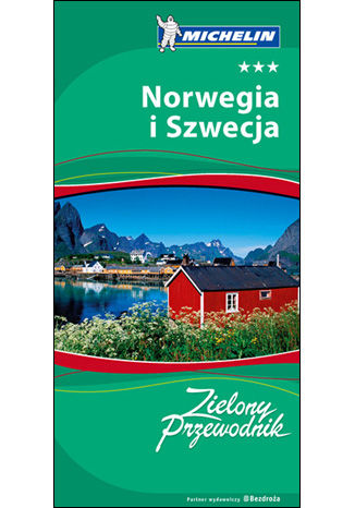 Norwegia i Szwecja. Zielony Przewodnik Michelin praca zbiorowa - okladka książki