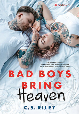 Bad Boys Bring Heaven C. S. Riley - okladka książki